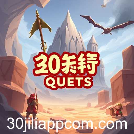 Exploring the Exciting World of Adventure Quests in the 30 Jili App